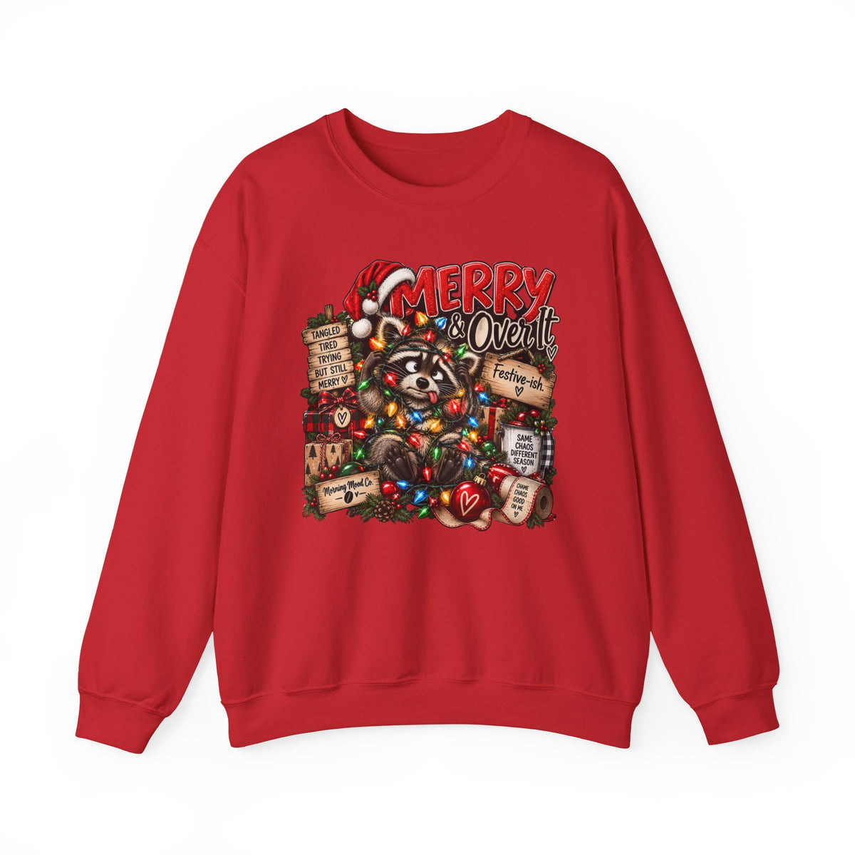 Christmas Raccoon 'Merry Over It' Crewneck Sweatshirt