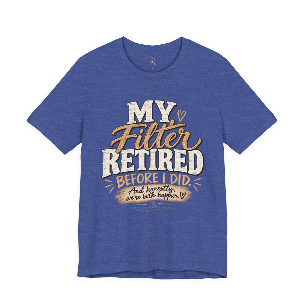 My Filter Retired Unisex Jersey Short Sleeve Tee