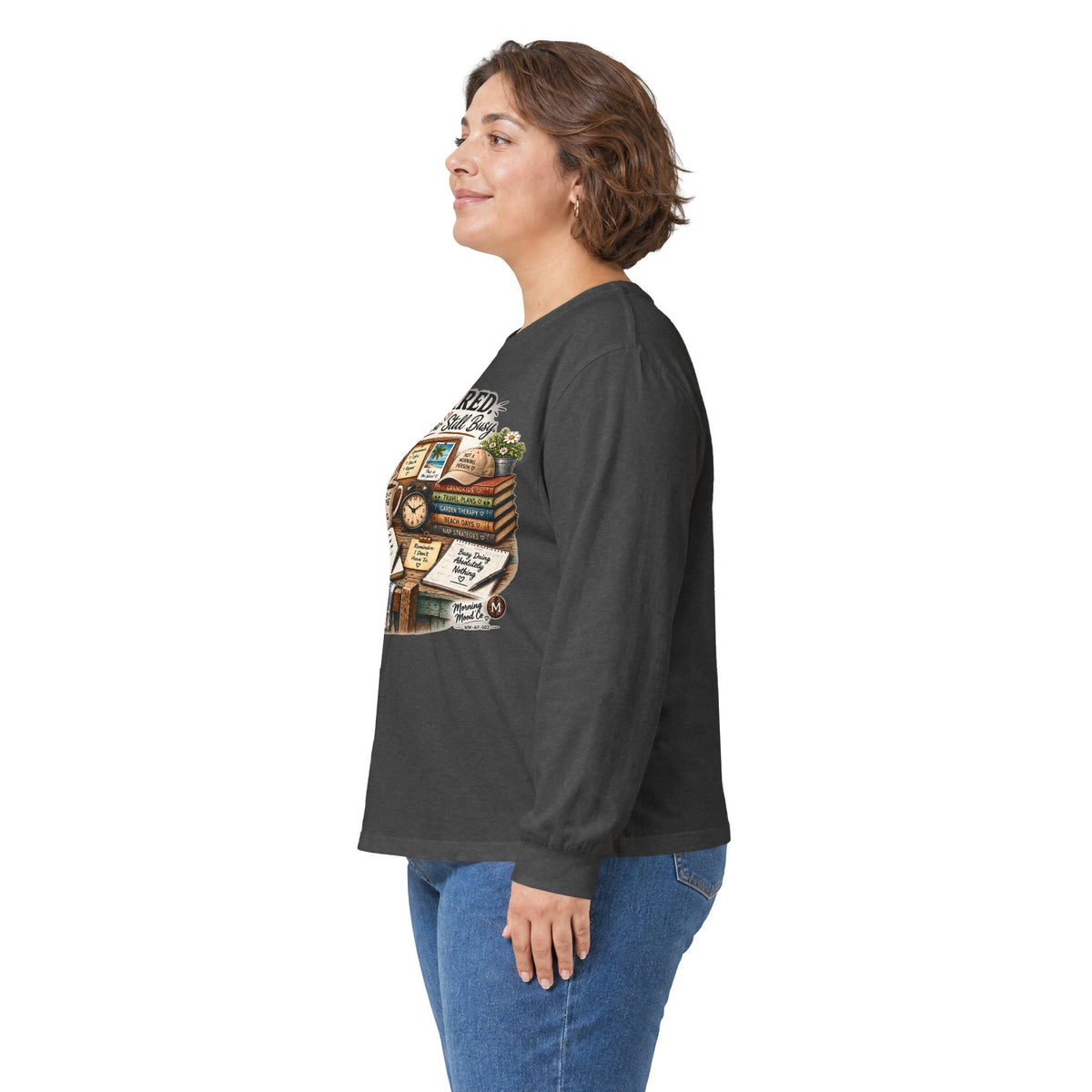 Retired But Still Busy Long Sleeve Tee – Retirement Gifts for Book Lovers