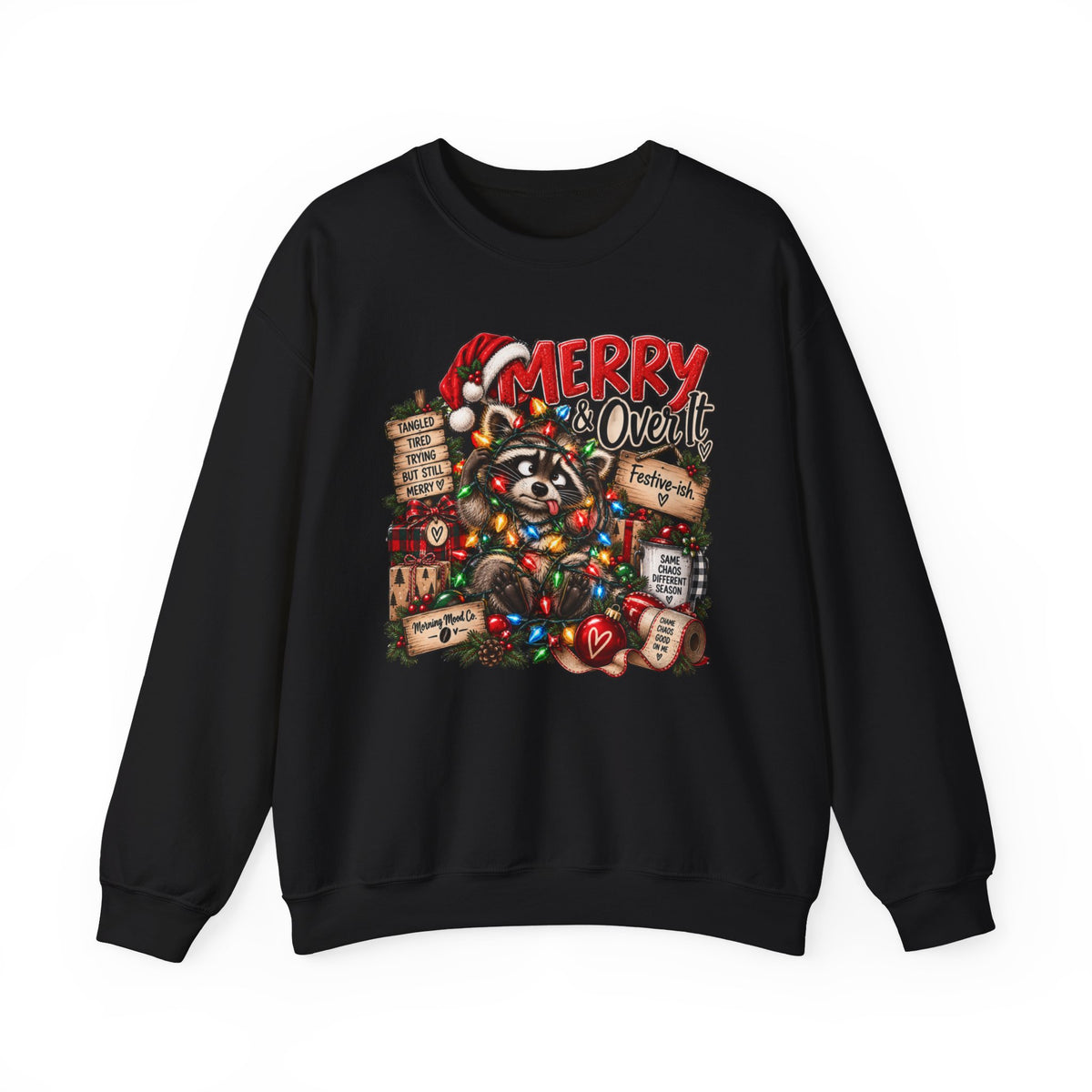 Christmas Raccoon 'Merry Over It' Crewneck Sweatshirt