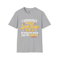 I Seriously Need a Speed Bump Between My Brain and Mouth Funny T-Shirt