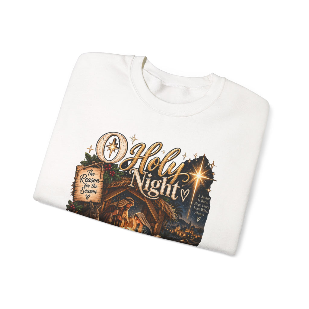 Christmas Nativity Crewneck Sweatshirt — "O Holy Night" Holiday Sweatshirt