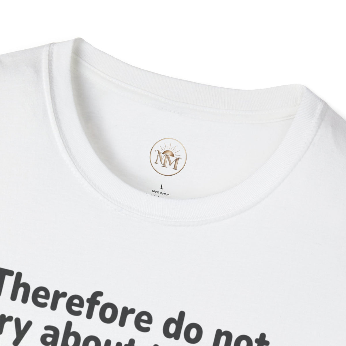 Tortoise "Don't Worry About Tomorrow" Matthew 6:34 T-Shirt
