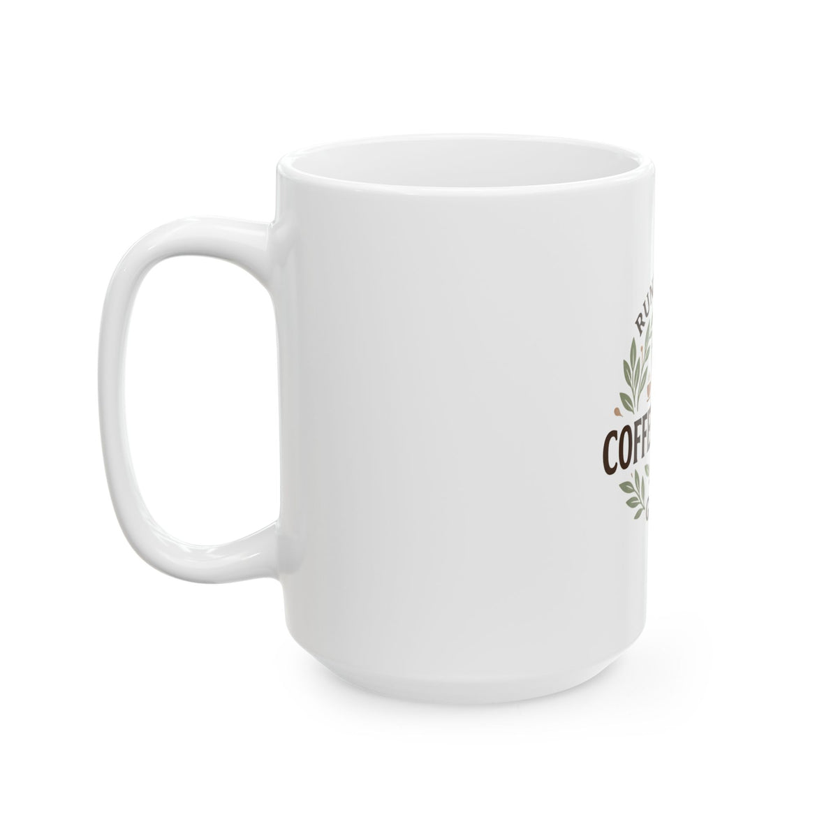 Coffee & Grace Ceramic Mug — "Running on Coffee & Grace" 11oz/15oz