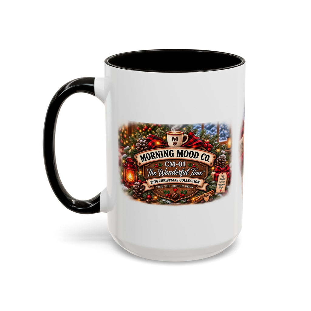 Christmas Coffee Mug — "It's the Most Wonderful Time for a Good Cup of Coffee" (11oz/15oz)