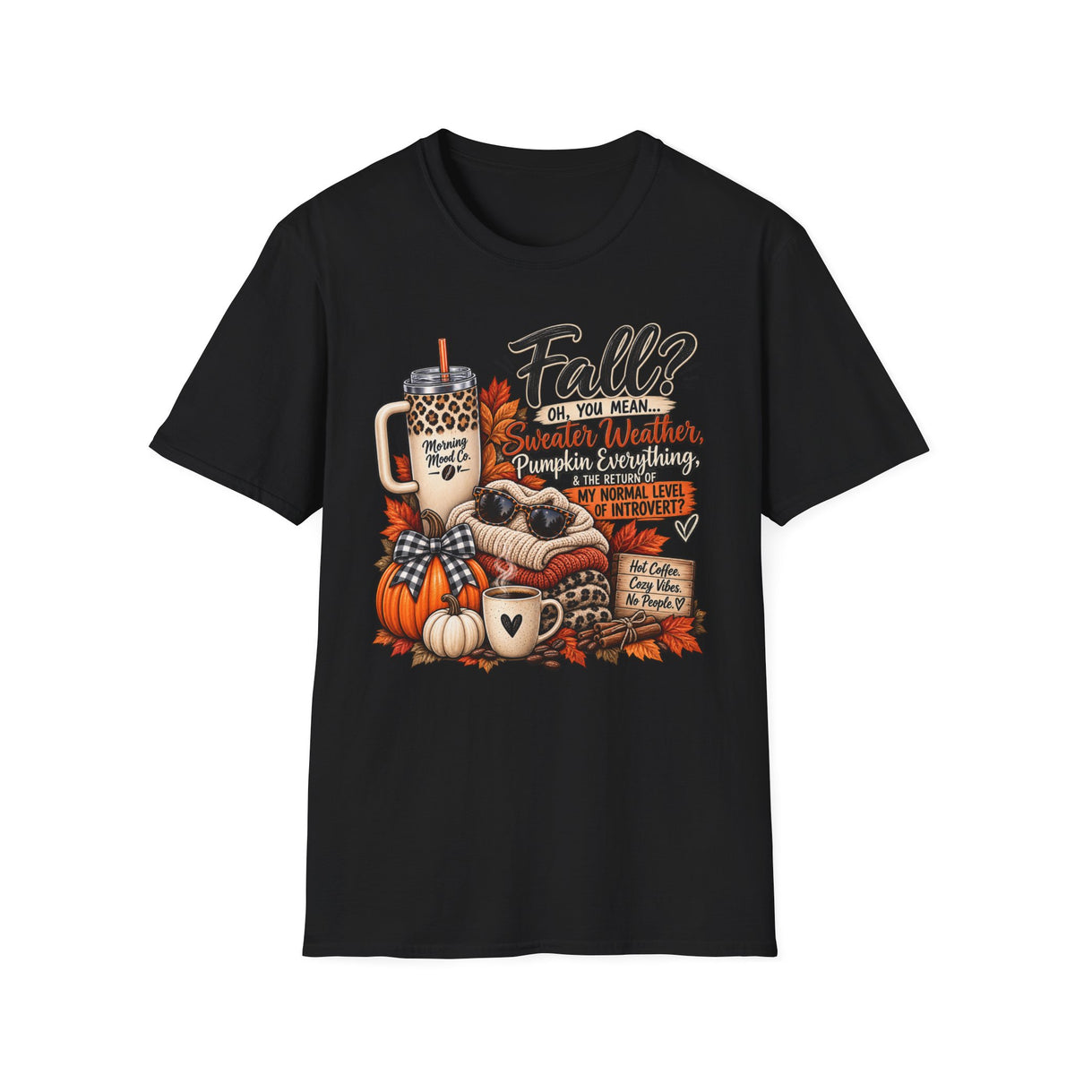 Fall My introvert Season  Unisex Softstyle T-Shirt
