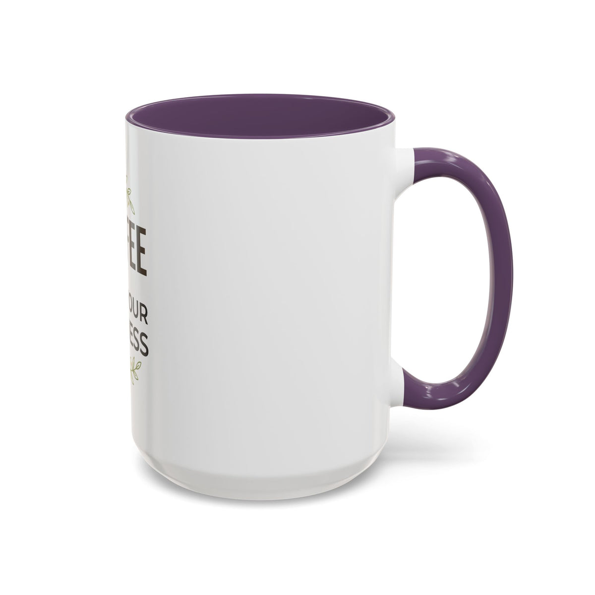 Coffee Mug - "Coffee & Mind Your Business" Ceramic Accent Mug