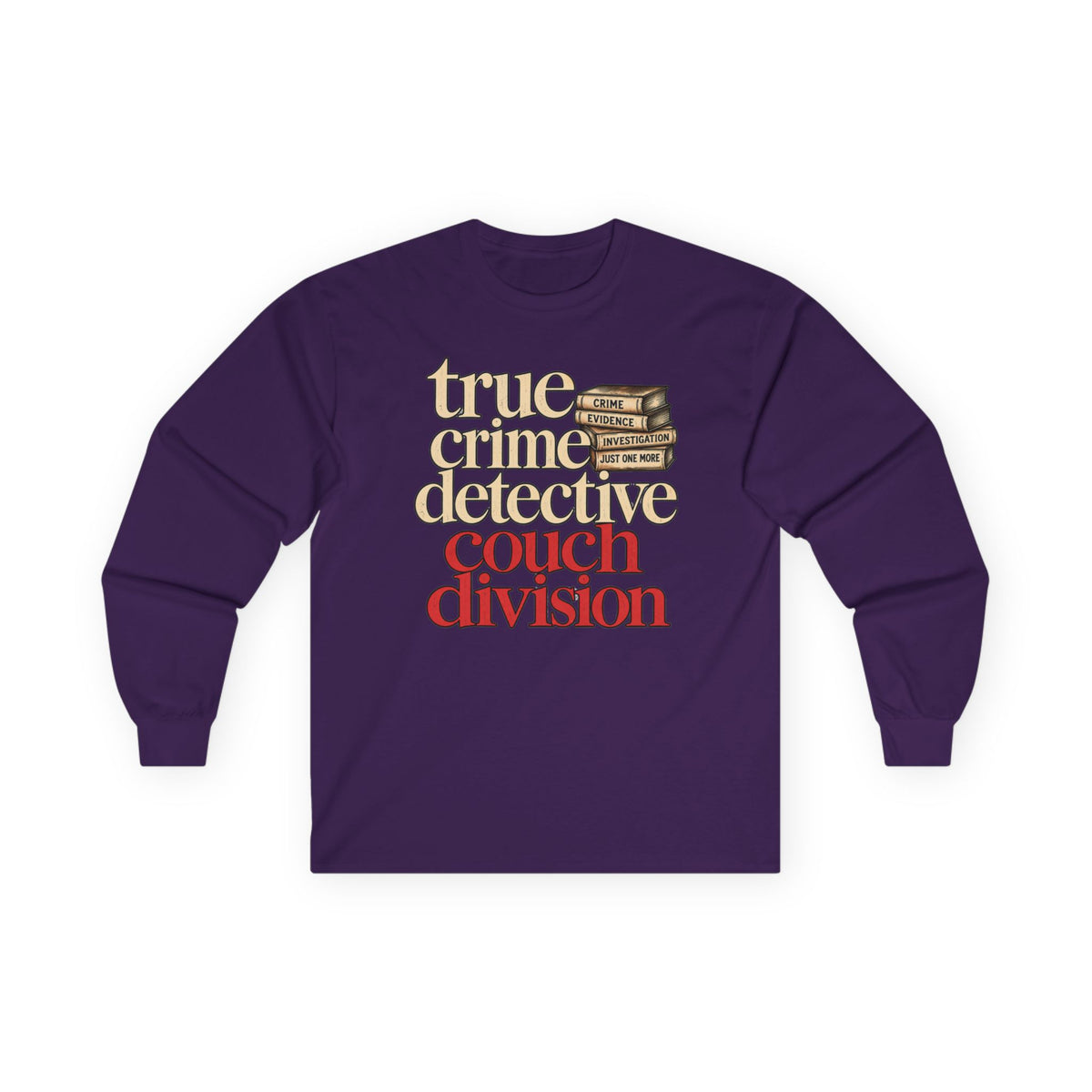 True Crime Detective Couch Division Long Sleeve Tee