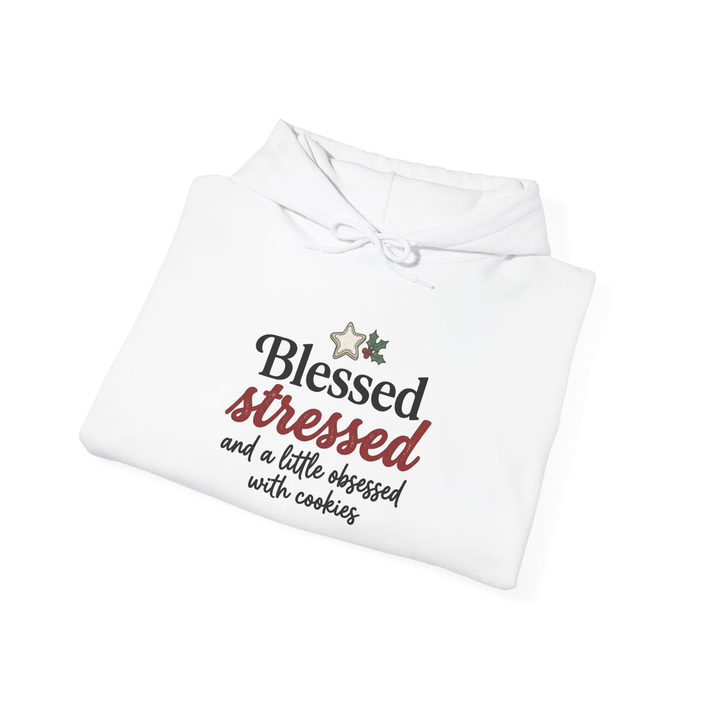 Hoodie — "Blessed, Stressed and a Little Obsessed with Cooking" Cozy Chef Sweatshirt
