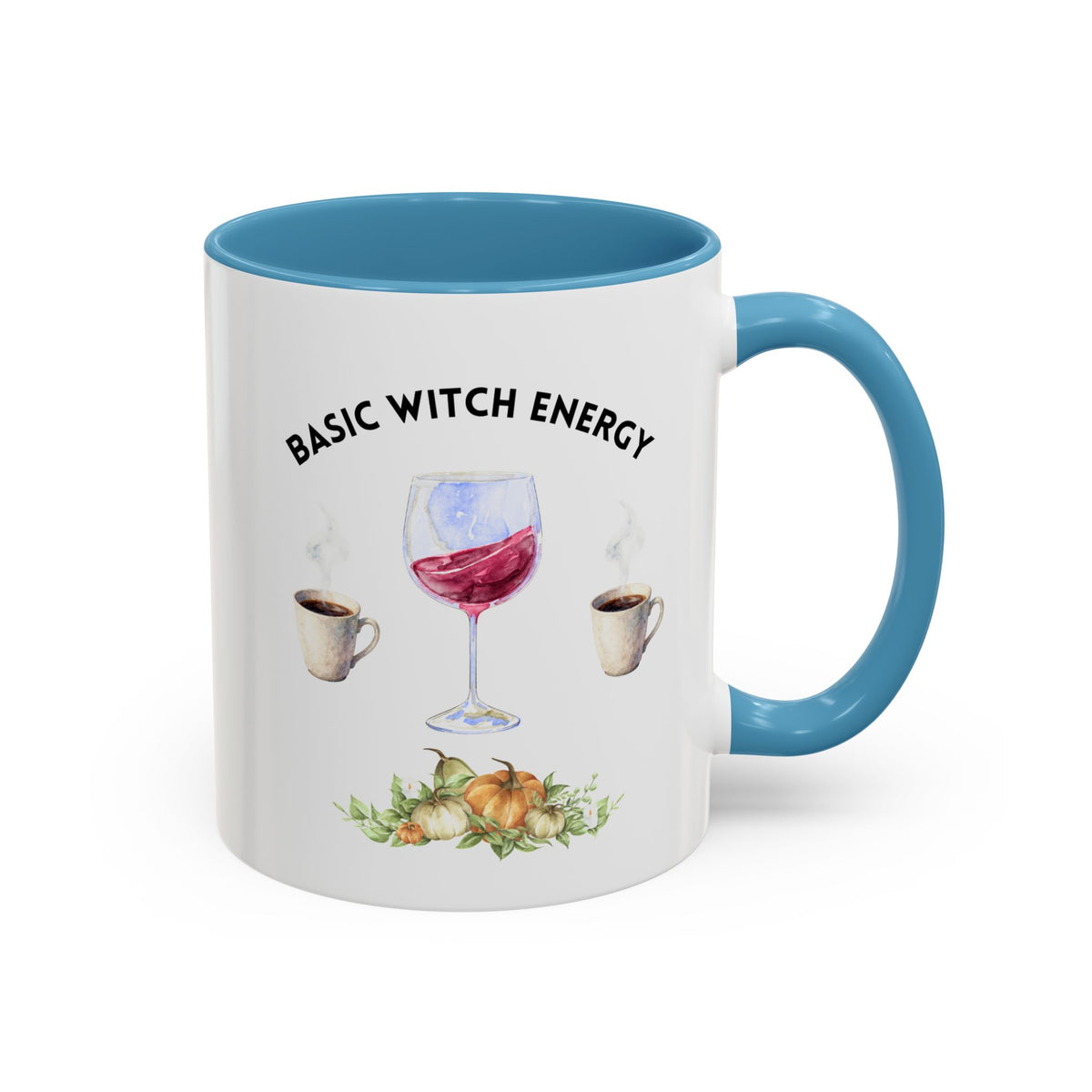 Basic Witch Energy Coffee Mug — Halloween Wine & Coffee Gift (11/15oz)