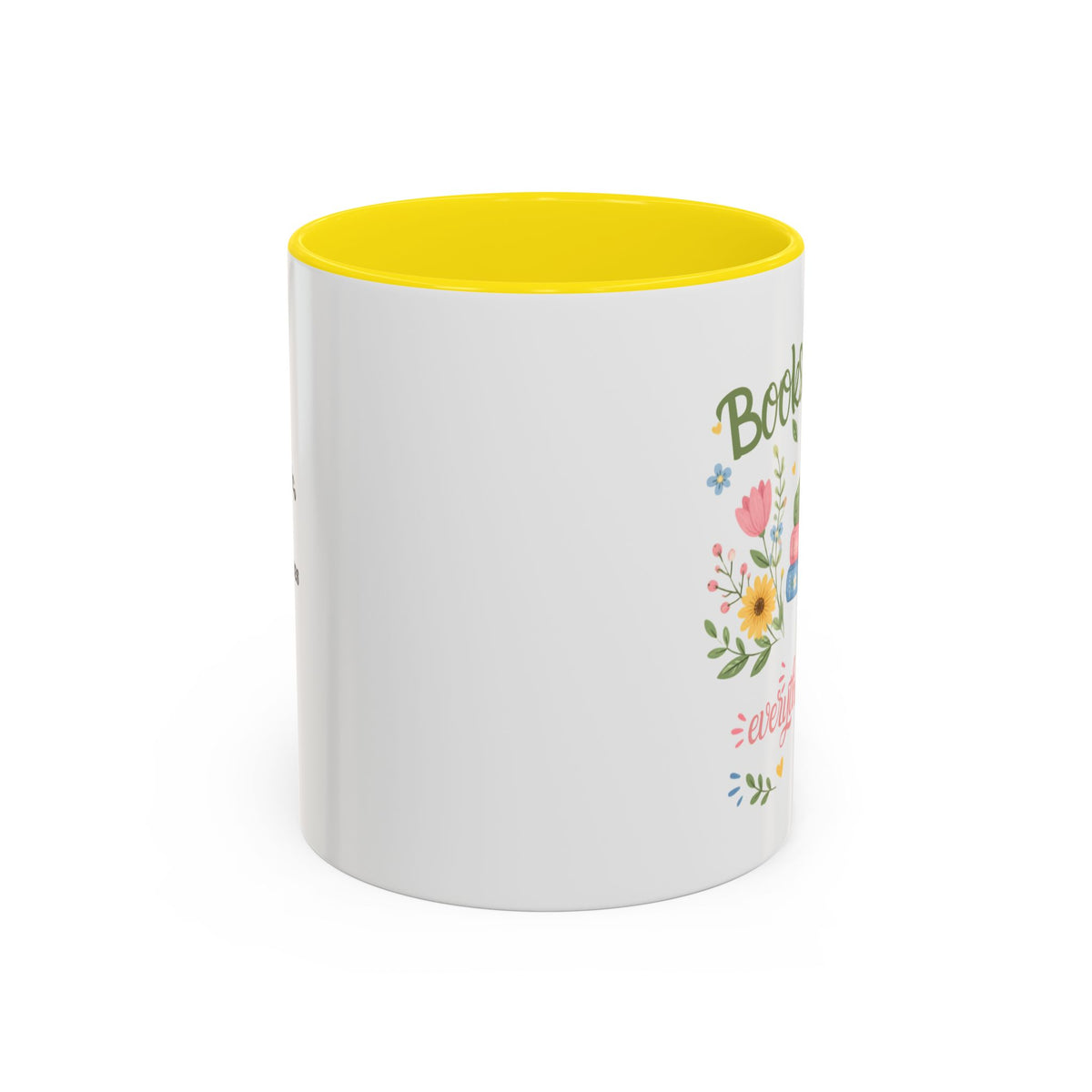 Books and Coffee Mug — "Books and Coffee Make Everything Perfect" Ceramic Accent Mug