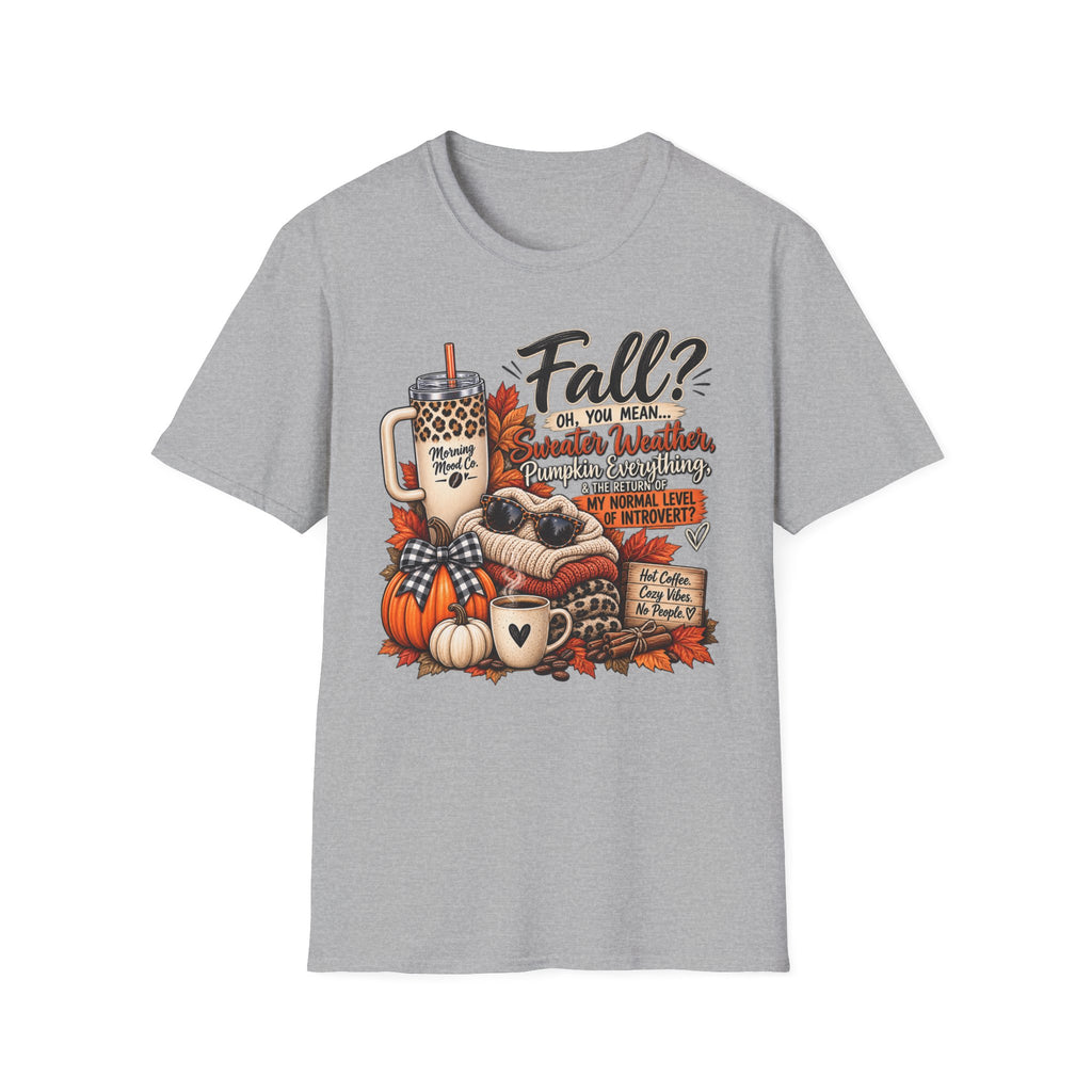 Fall My introvert Season  Unisex Softstyle T-Shirt