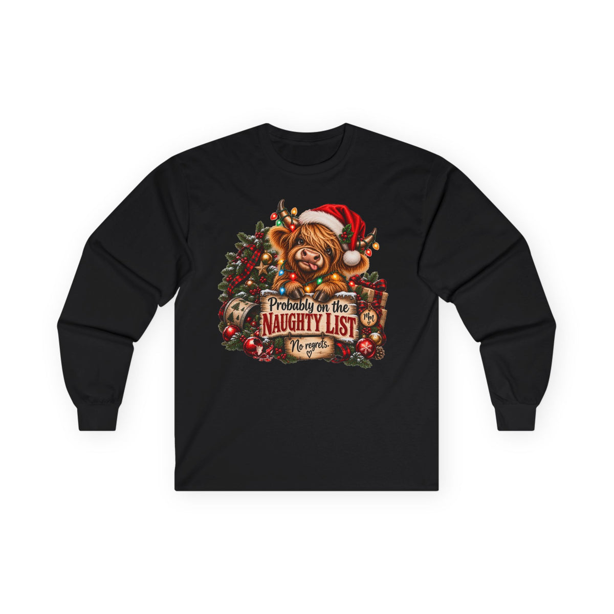 Christmas Cow Long Sleeve Tee — "Probably on the Naughty List" Holiday Shirt