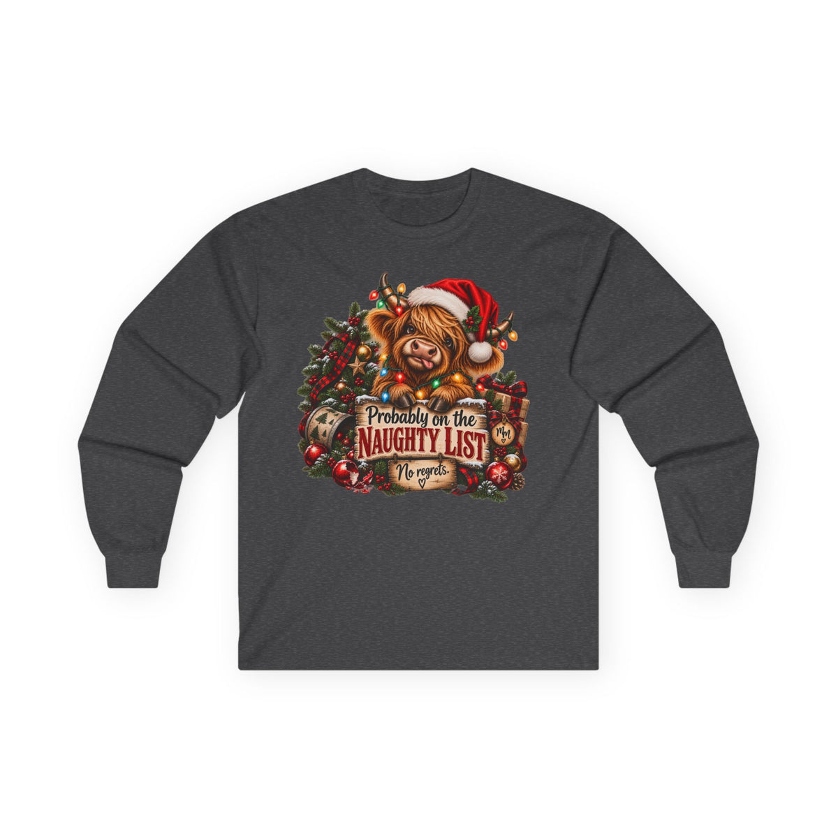 Christmas Cow Long Sleeve Tee — "Probably on the Naughty List" Holiday Shirt