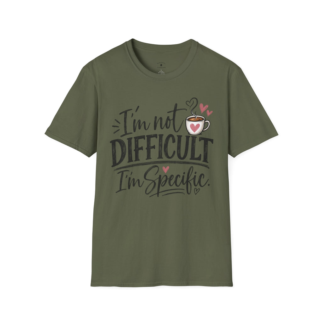I’m Not Difficult I’m Specific T-Shirt — Funny Coffee Lover Graphic Tee