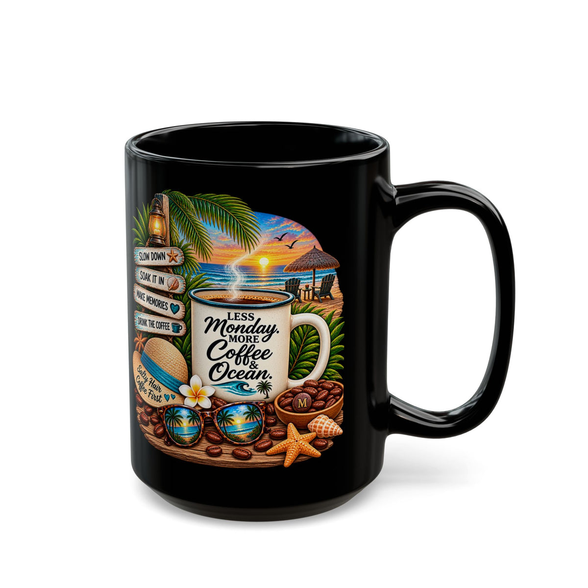 Coffee and Ocean Mug — “Less Monday, More Coffee & Ocean” Beach Sunset Ceramic Mug