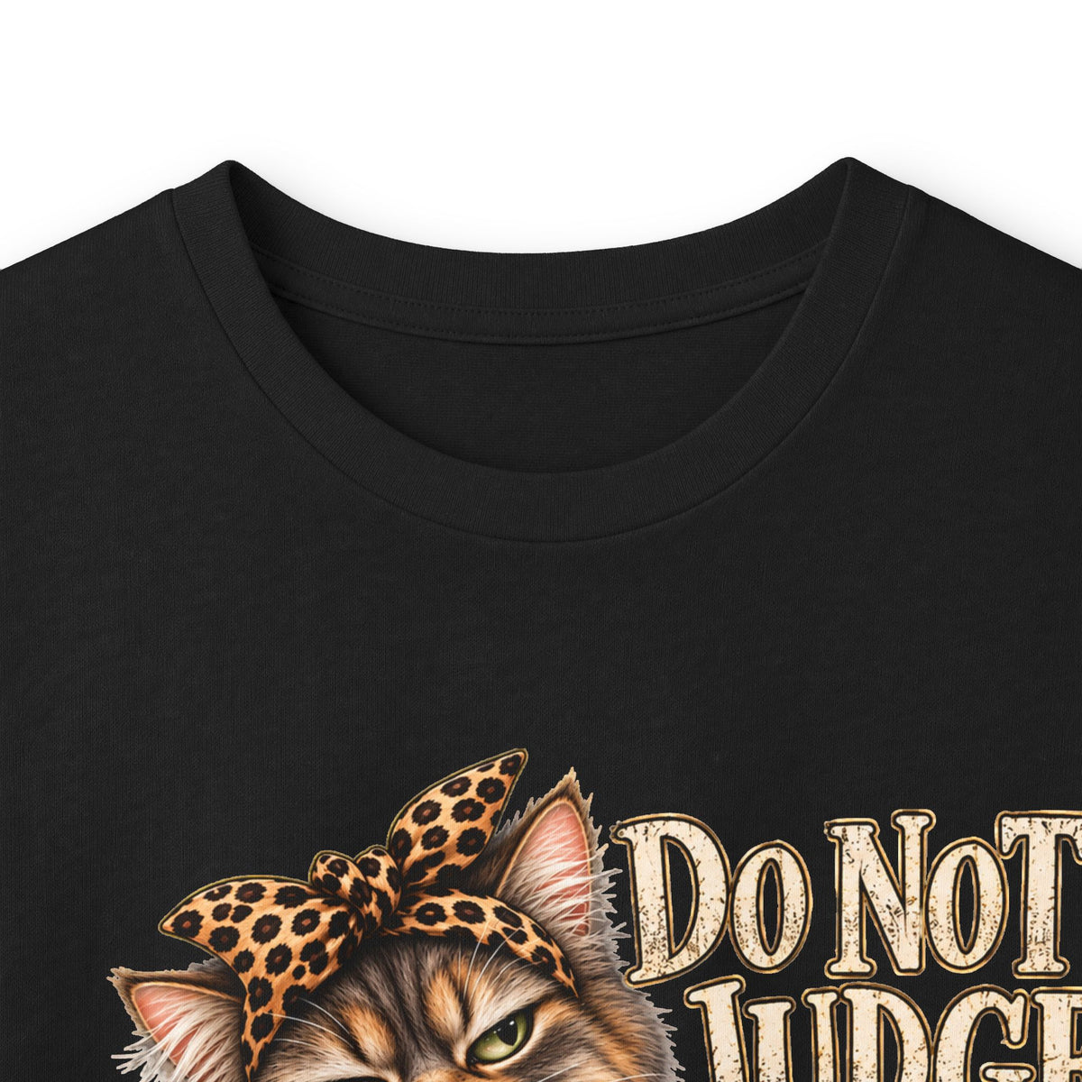 Do Not Judge Funny Cat Long Sleeve Tee