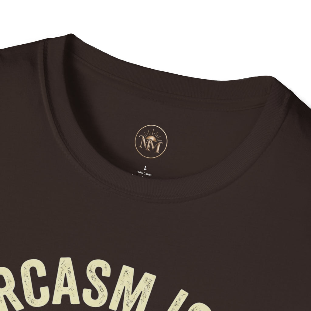 Sarcasm Is My Love Language Funny Saarcastic T-Shirt