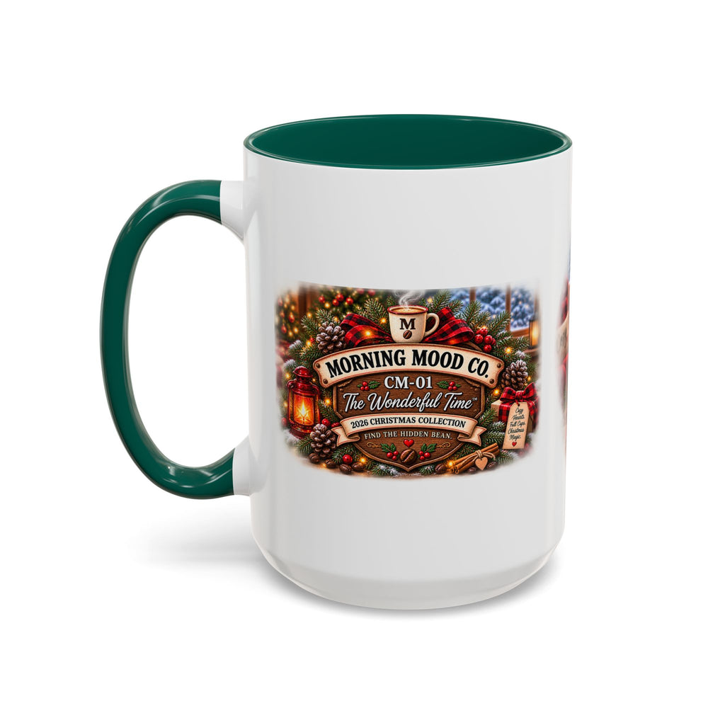 Christmas Coffee Mug — "It's the Most Wonderful Time for a Good Cup of Coffee" (11oz/15oz)