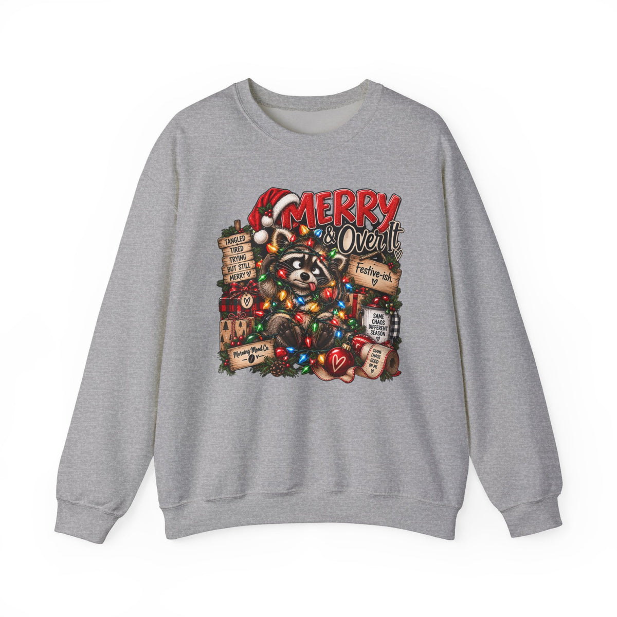 Christmas Raccoon 'Merry Over It' Crewneck Sweatshirt