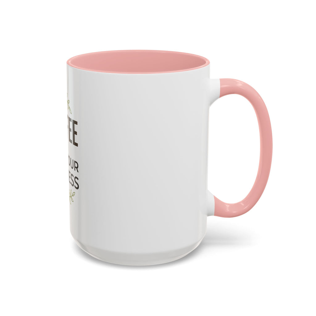 Coffee Mug - "Coffee & Mind Your Business" Ceramic Accent Mug