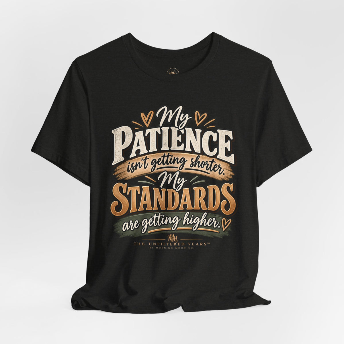 My Patience is Fine Unisex Jersey Short Sleeve Tee