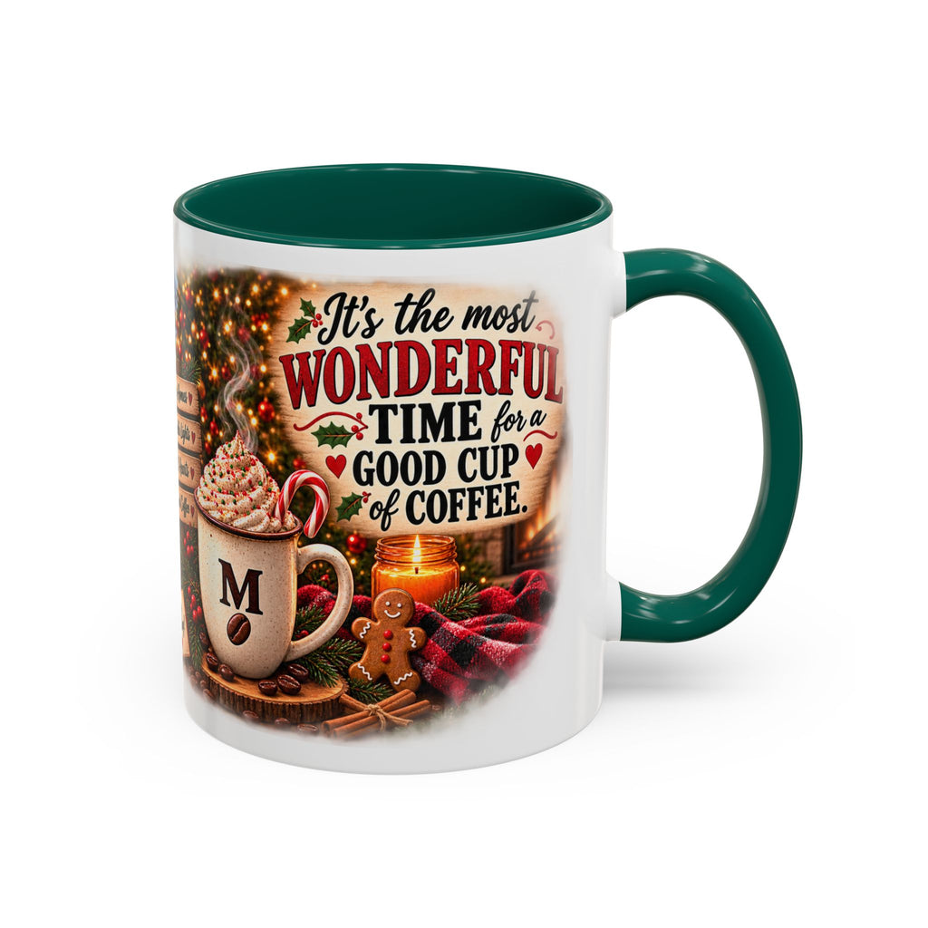 Christmas Coffee Mug — "It's the Most Wonderful Time for a Good Cup of Coffee" (11oz/15oz)