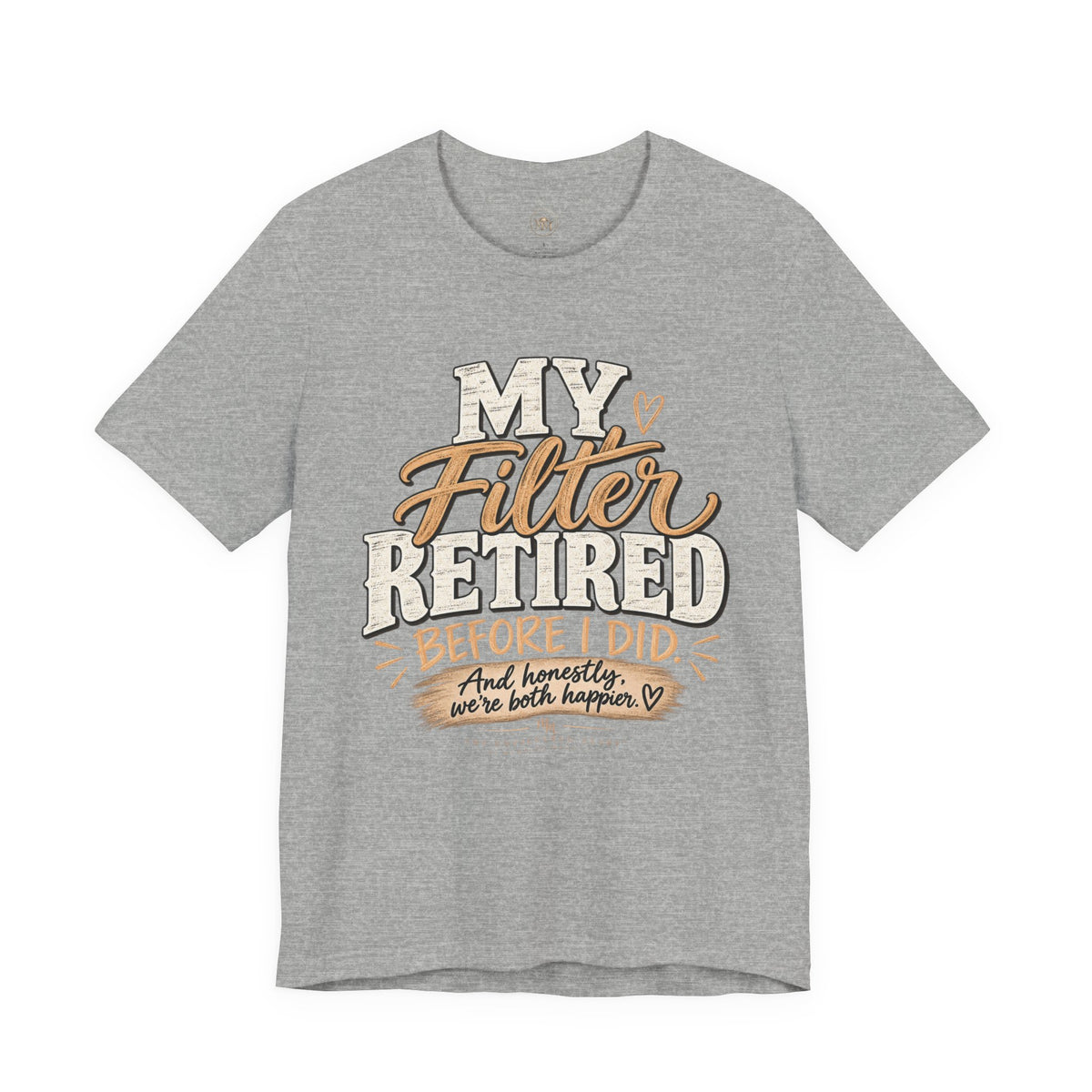 My Filter Retired Unisex Jersey Short Sleeve Tee