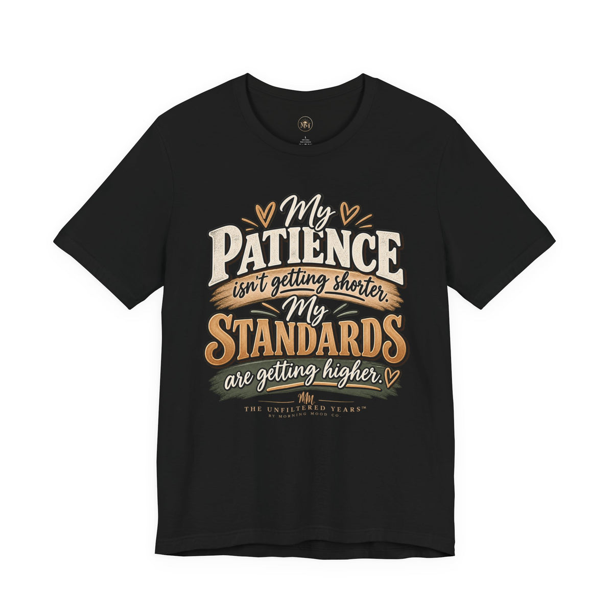 My Patience is Fine Unisex Jersey Short Sleeve Tee