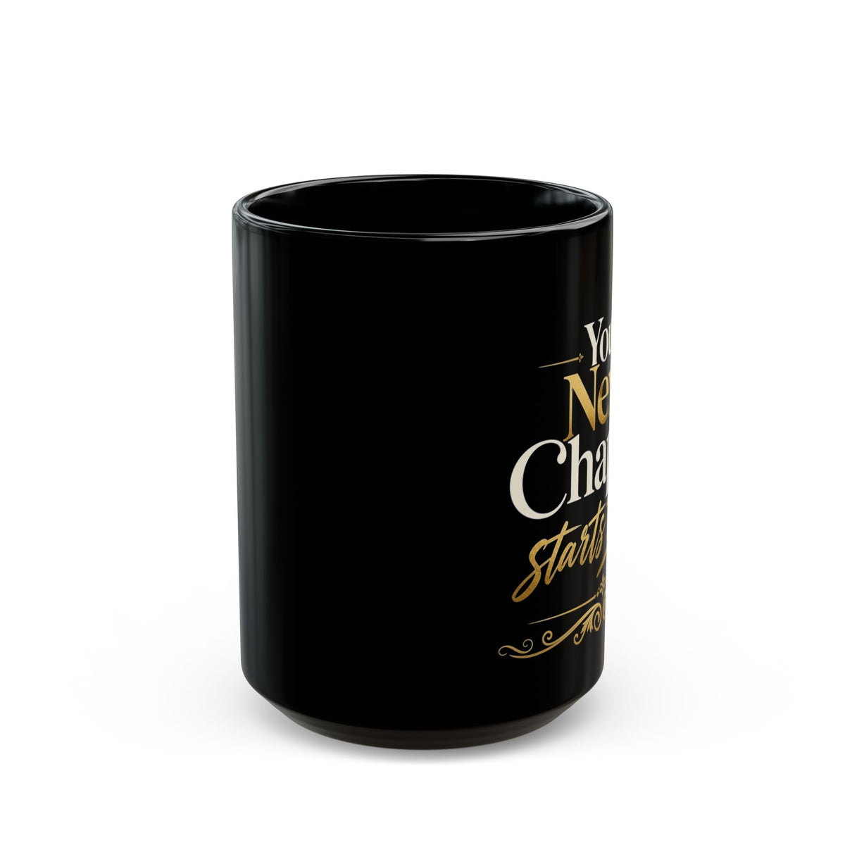 Inspirational Black Mug – “Your Next Chapter Starts Today” Motivational Coffee Cup (11oz, 15oz)