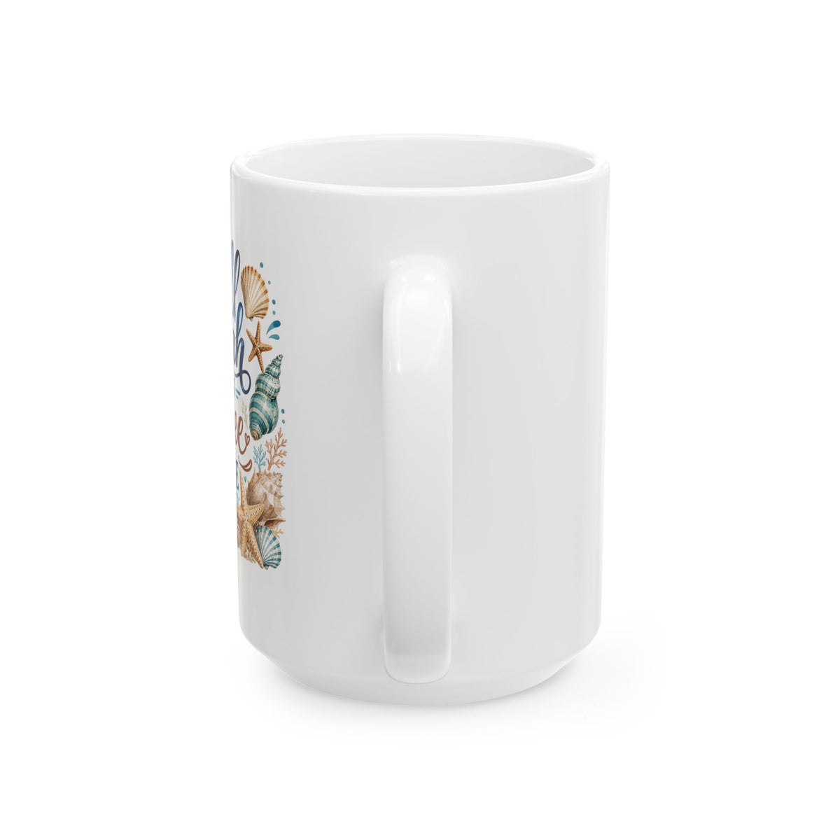 Beach Shells Ceramic Mug — 'Life's a Beach' Nautical Coffee Cup (11oz, 15oz)