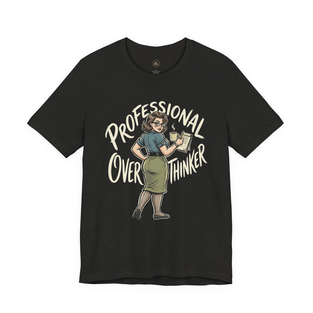 Professional Overthinker Woman Unisex Jersey Short Sleeve Tee