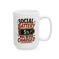 Ceramic Mug — "Social Batteries need Re-Charged" Photographer Coffee Mug (11oz/15oz)