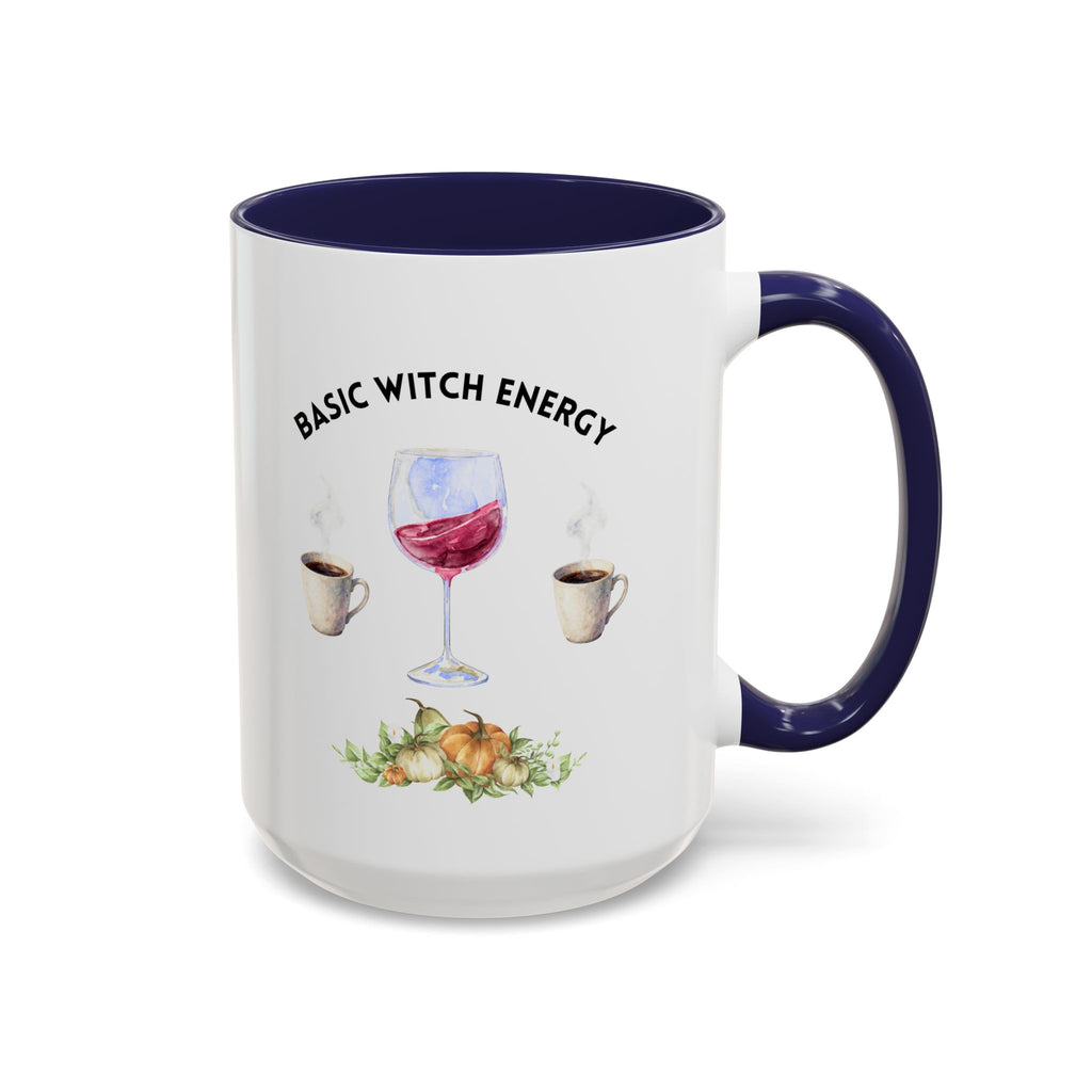 Basic Witch Energy Coffee Mug — Halloween Wine & Coffee Gift (11/15oz)