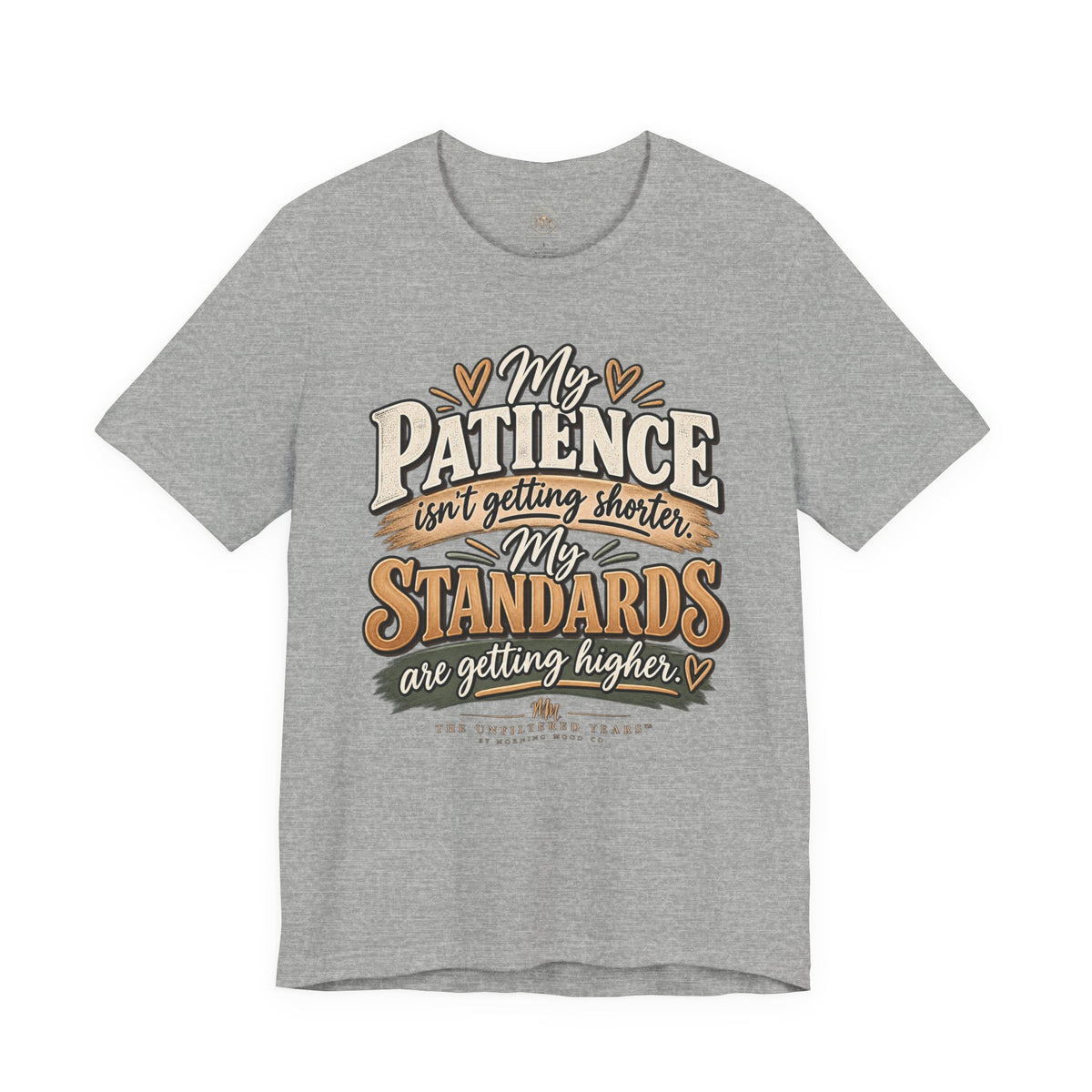 My Patience is Fine Unisex Jersey Short Sleeve Tee