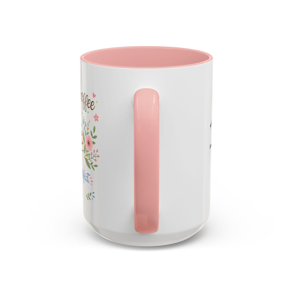 Books and Coffee Mug — "Books and Coffee Make Everything Perfect" Ceramic Accent Mug