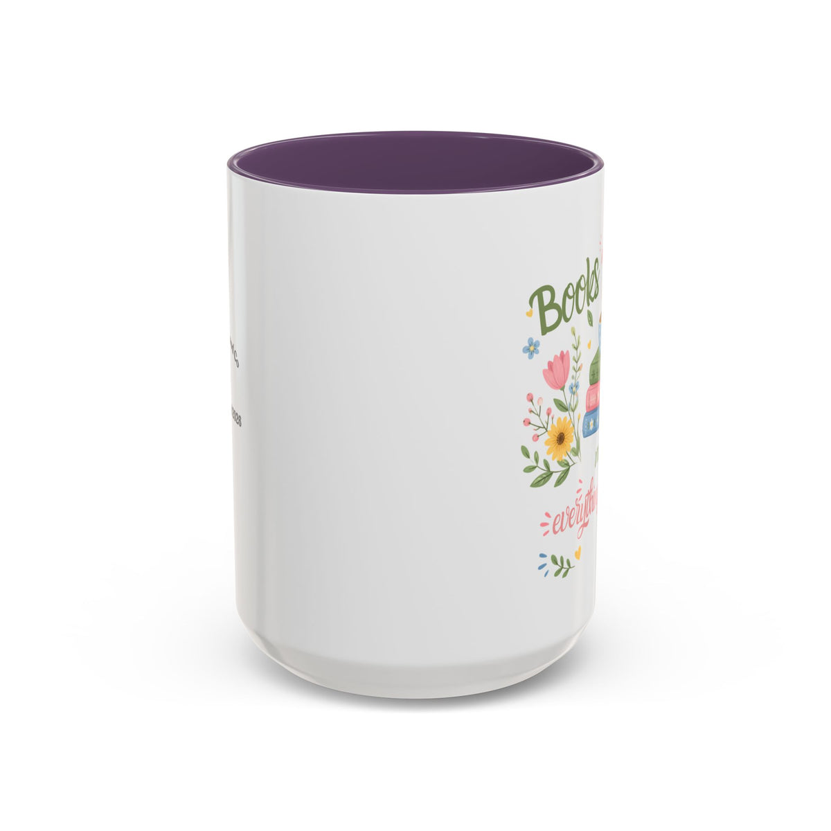 Books and Coffee Mug — "Books and Coffee Make Everything Perfect" Ceramic Accent Mug