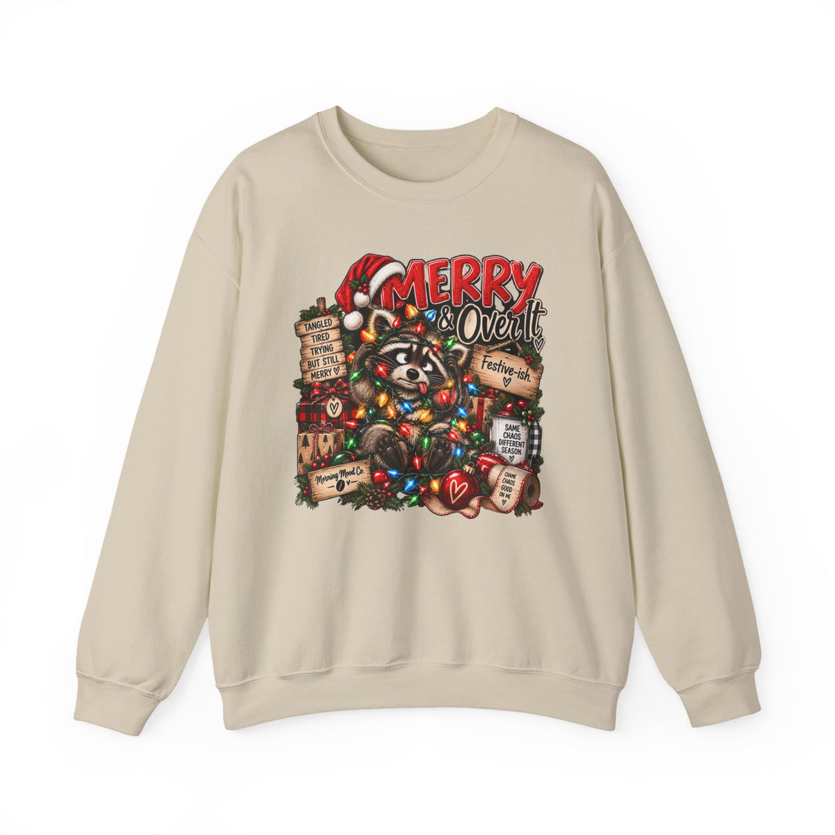 Christmas Raccoon 'Merry Over It' Crewneck Sweatshirt