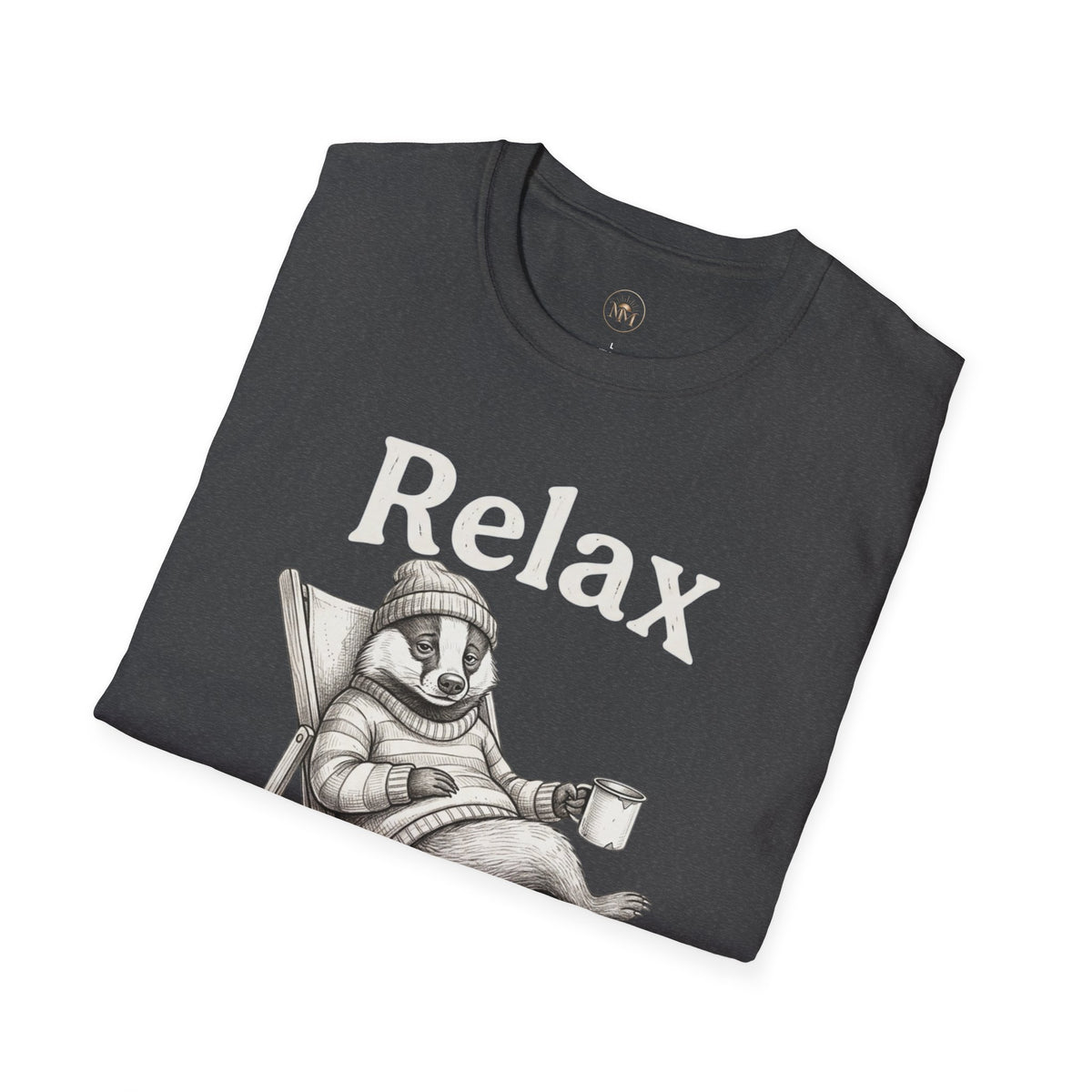 Relax Tee — "Nothing Is Under Control" Funny Chill Vibe Shirt