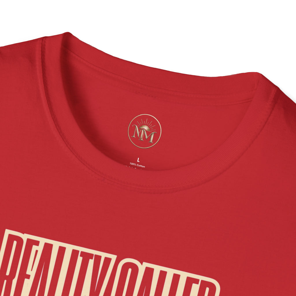 Reality Call I Hung Up Sarcastic T-Shirt