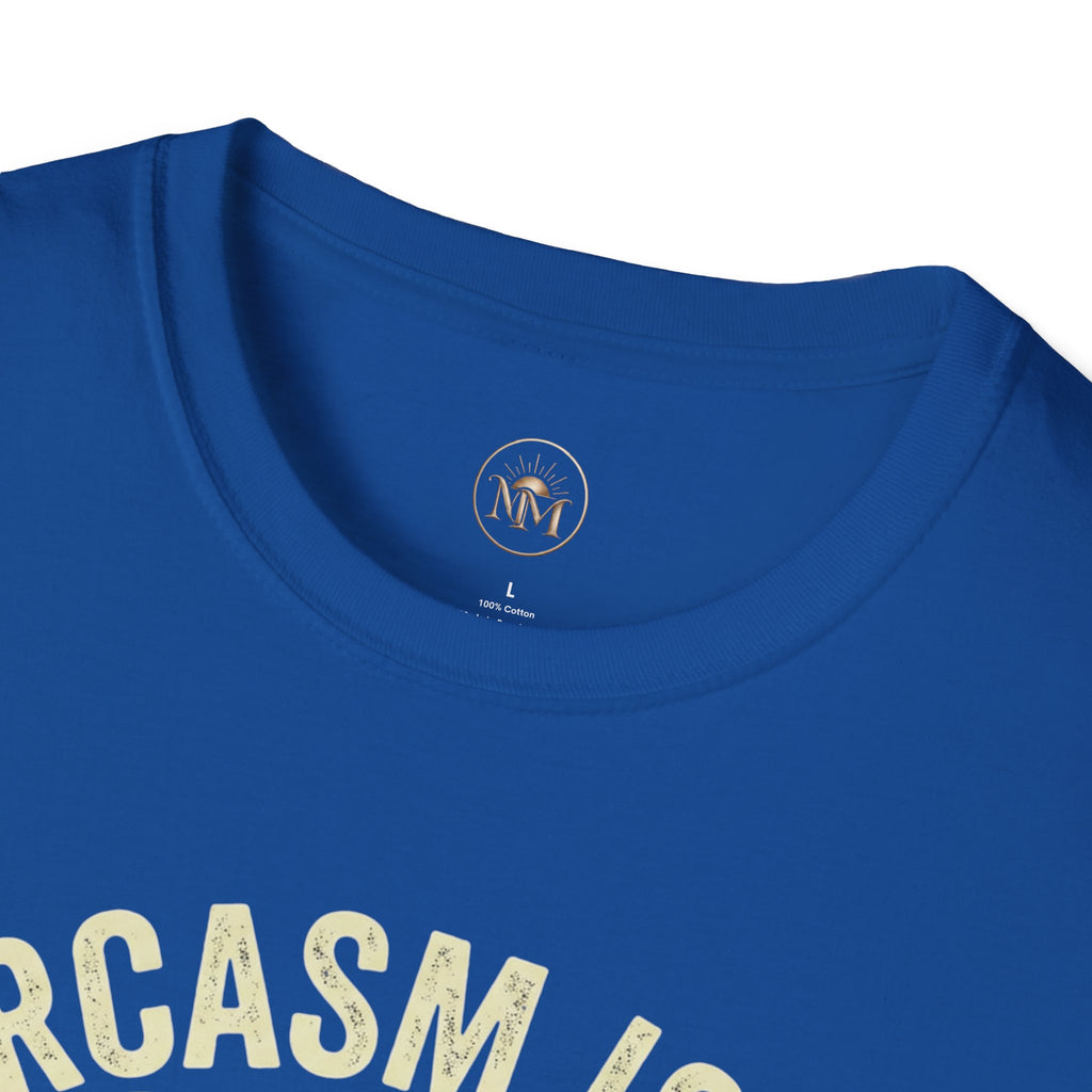 Sarcasm Is My Love Language Funny Saarcastic T-Shirt