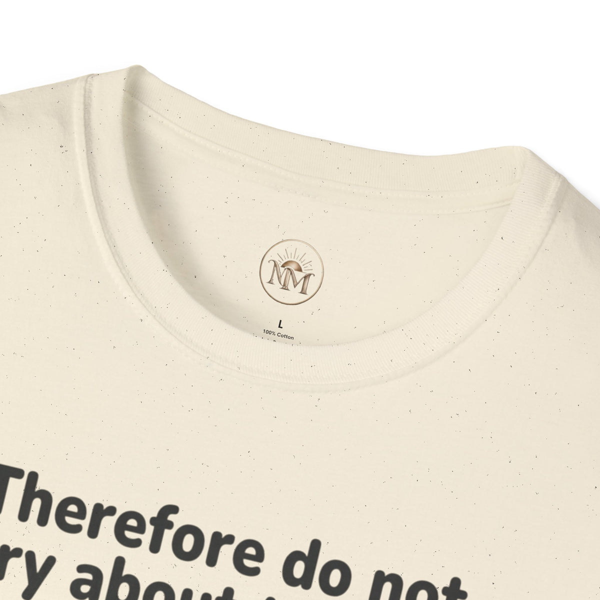 Tortoise "Don't Worry About Tomorrow" Matthew 6:34 T-Shirt