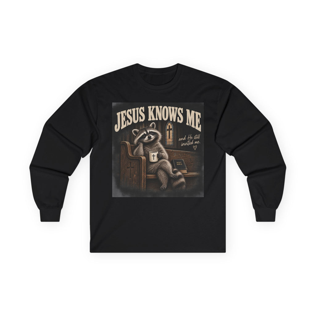 Jesus Knows Me Long Sleeve Tee