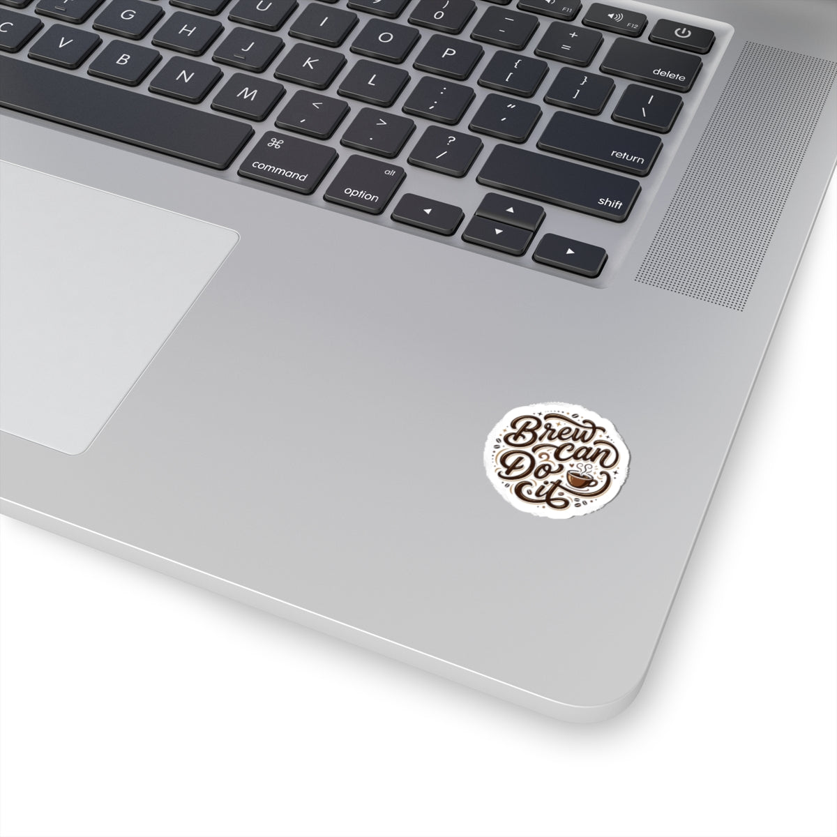 Coffee Sticker - "Brew Can Do It" Kiss-Cut Laptop Decal